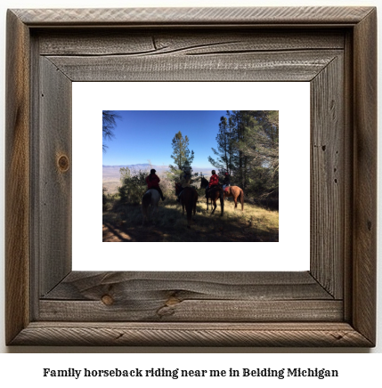 family horseback riding near me in Belding, Michigan